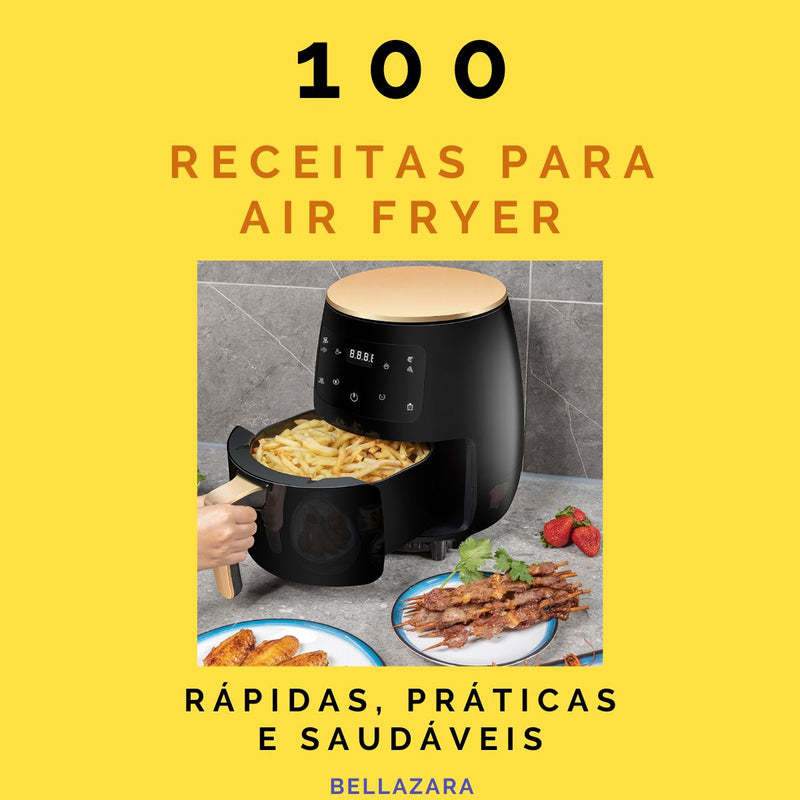 100 RECEITAS PARA AIR FRYER. Enviada em PDF por EMAIL OU WHATSAPP.